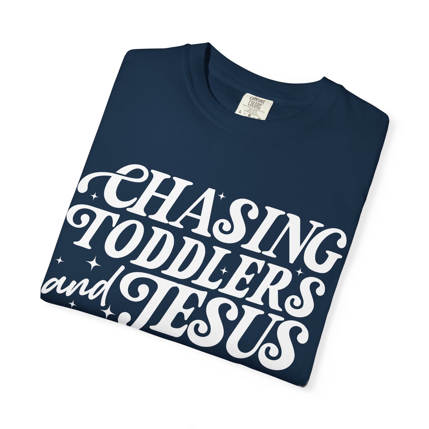 Chasing Toddlers and Jesus Unisex T-shirt, Family Reunion Shirt, Christian Apparel, Toddler Chaser Tee, Faith-Based