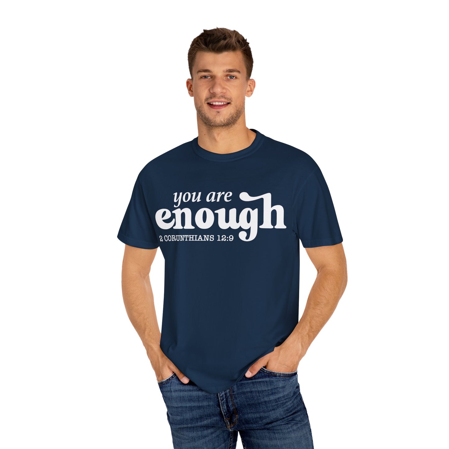 "You are enough"-graphic tee
