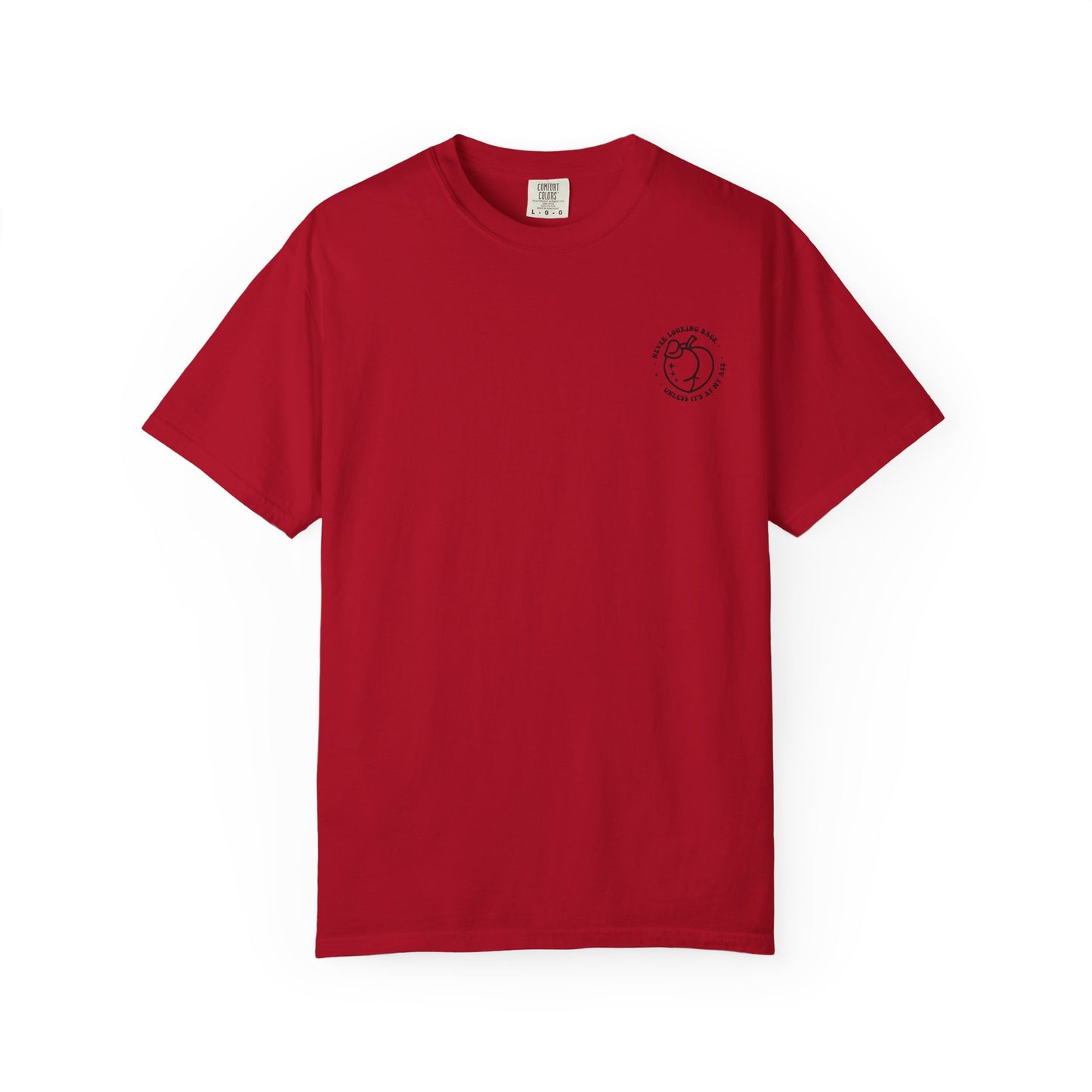 "Never looking back" Playful Unisex T-Shirt with Reflective Message, Motivational Tee
