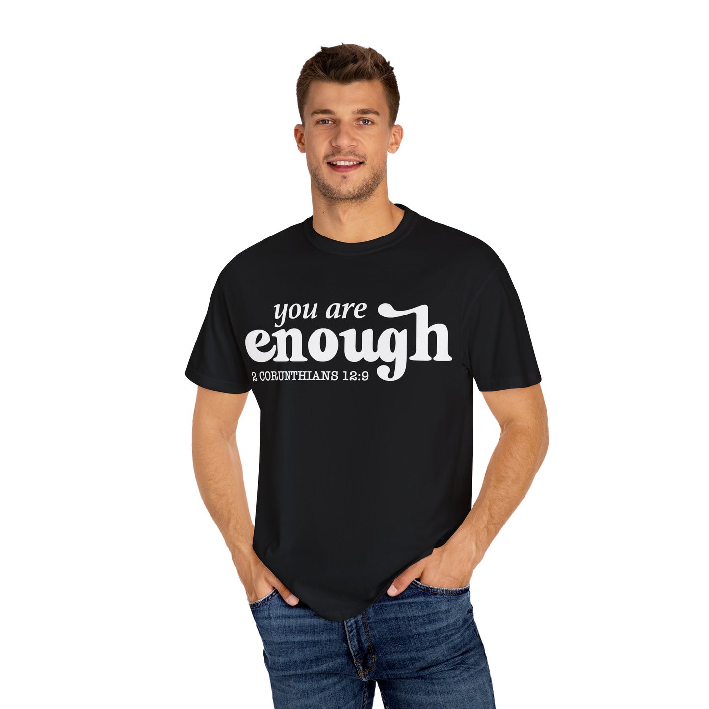 "You are enough"-graphic tee