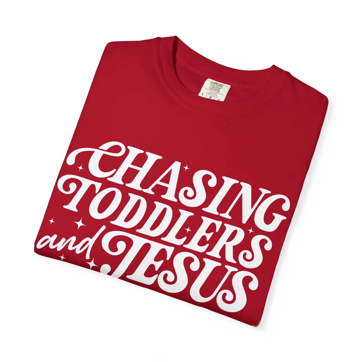 Chasing Toddlers and Jesus Unisex T-shirt, Family Reunion Shirt, Christian Apparel, Toddler Chaser Tee, Faith-Based