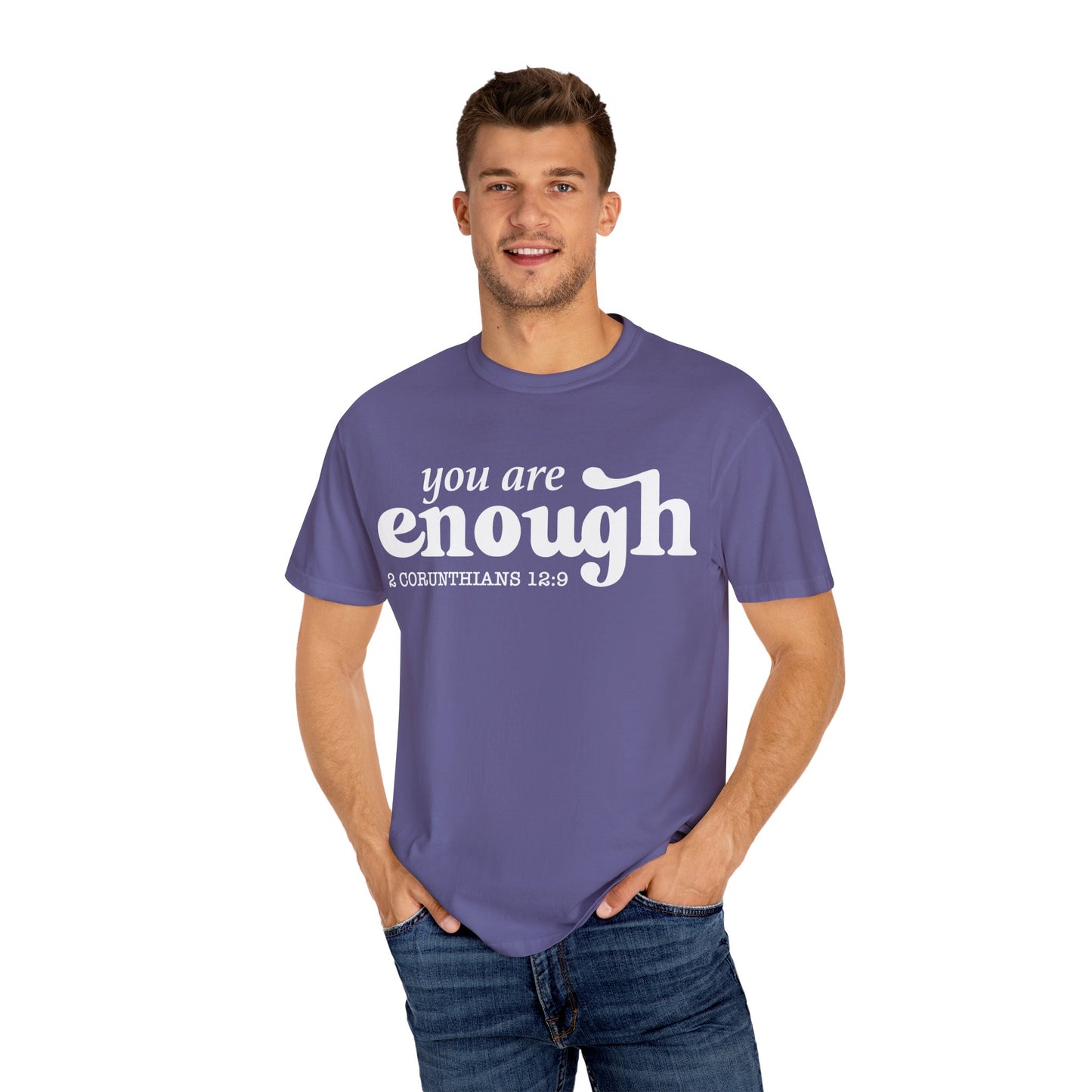 "You are enough"-graphic tee