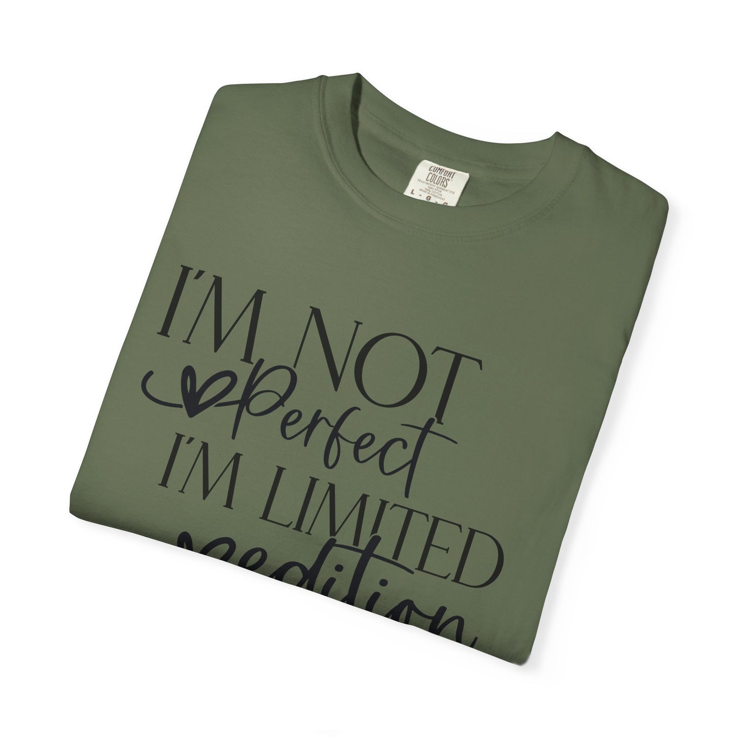 Limited Edition Tee - I'm Not Perfect, Unisex T-shirt, Gift for