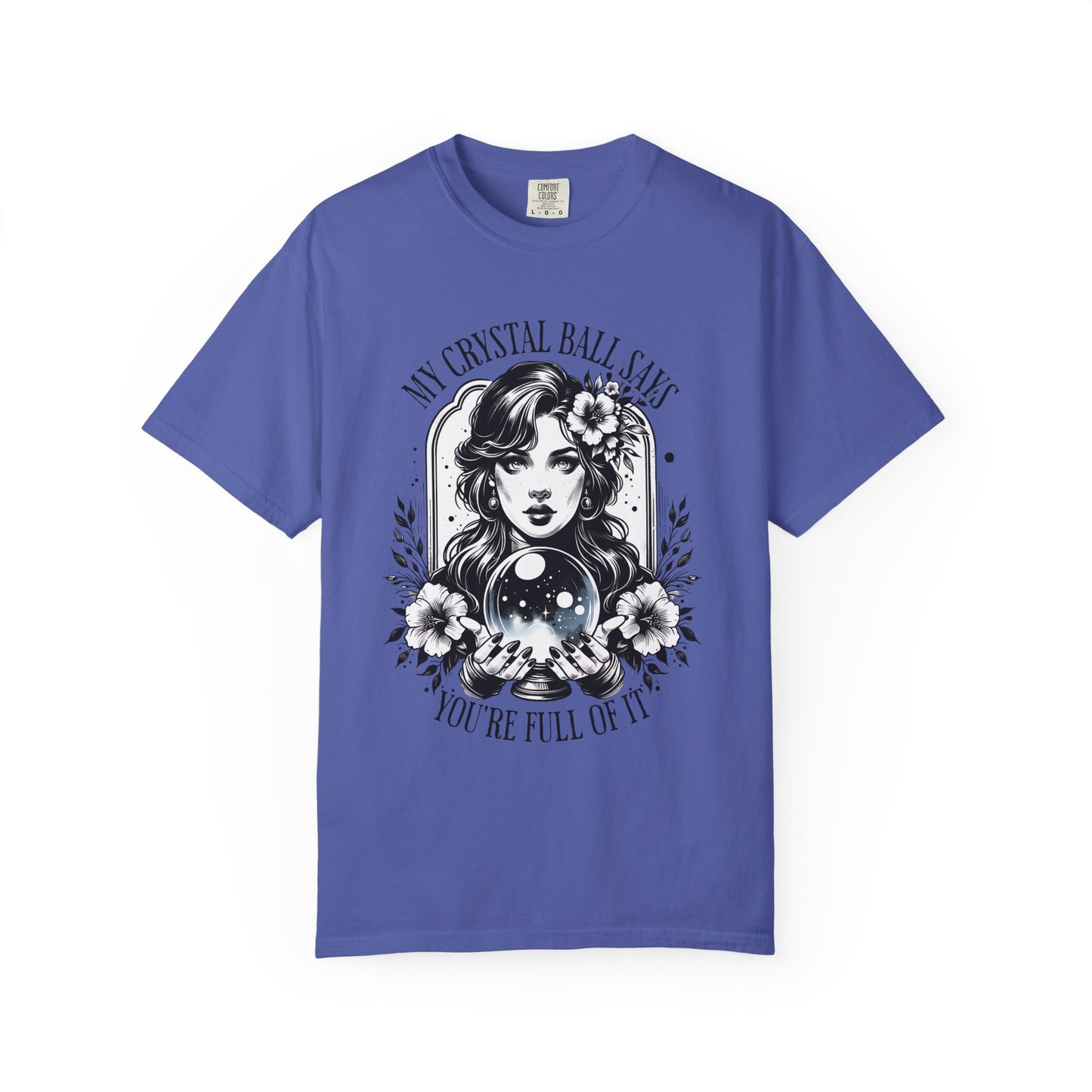 My Crystal Ball Says T-Shirt, Boho Style Tee, Gift for Her, Mystic Apparel, Horoscope Outfit