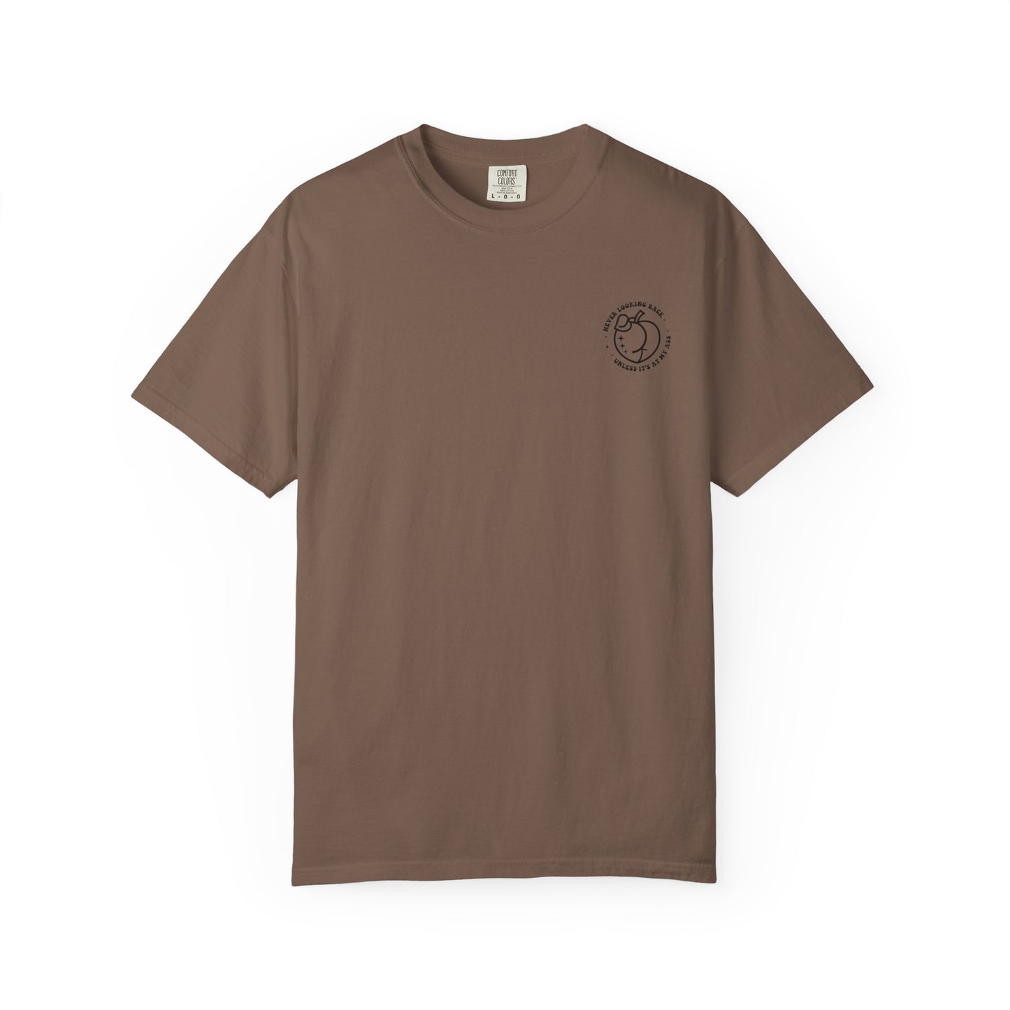 "Never looking back" Playful Unisex T-Shirt with Reflective Message, Motivational Tee
