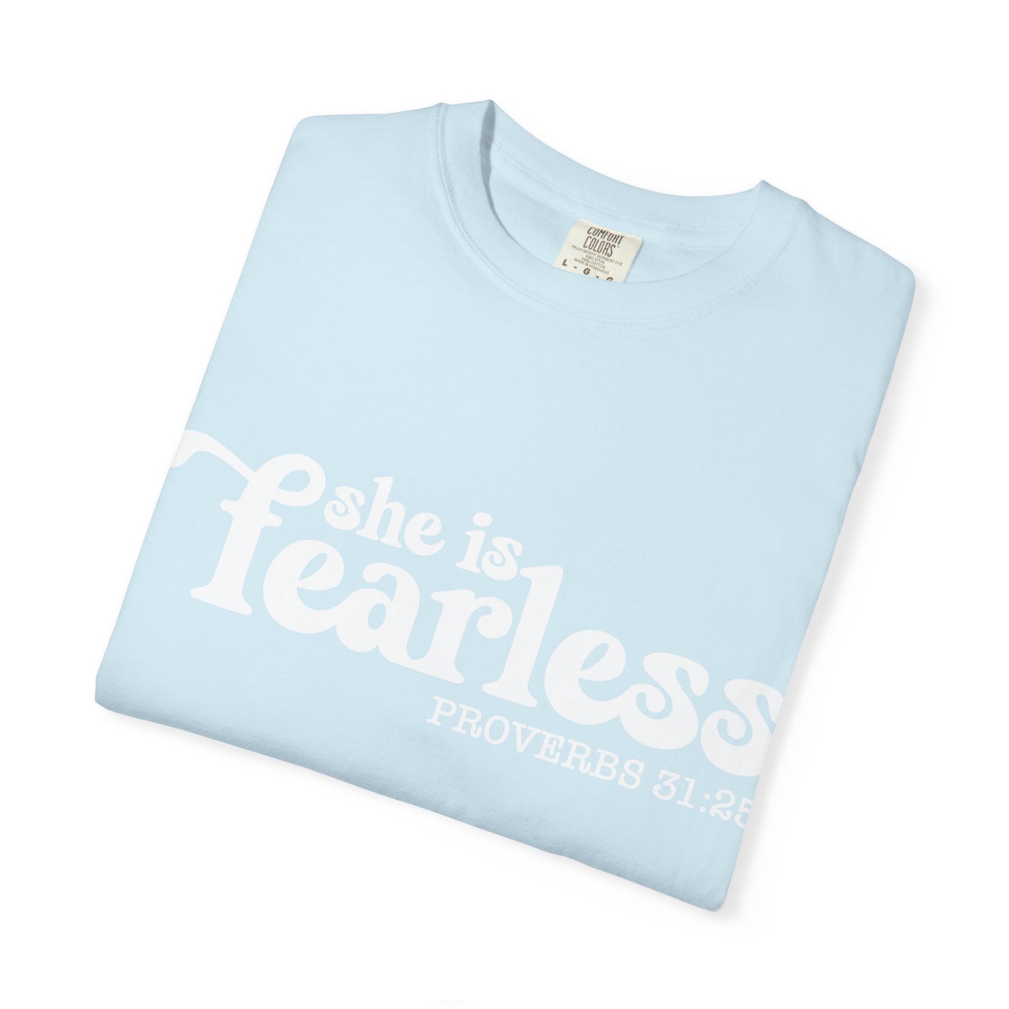 Fearless T-Shirt, Inspirational Tee, Christian Gift, Proverbs 31:25 Shirt, Casual Wear, Motivational Apparel