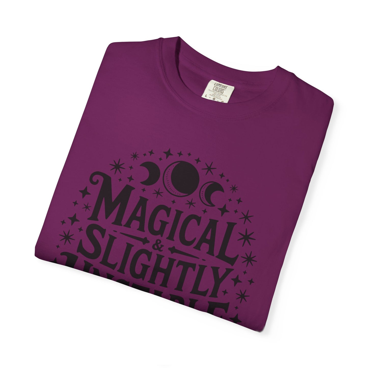 Magical & Slightly Unstable T-Shirt, Trendy Tee for Mystics