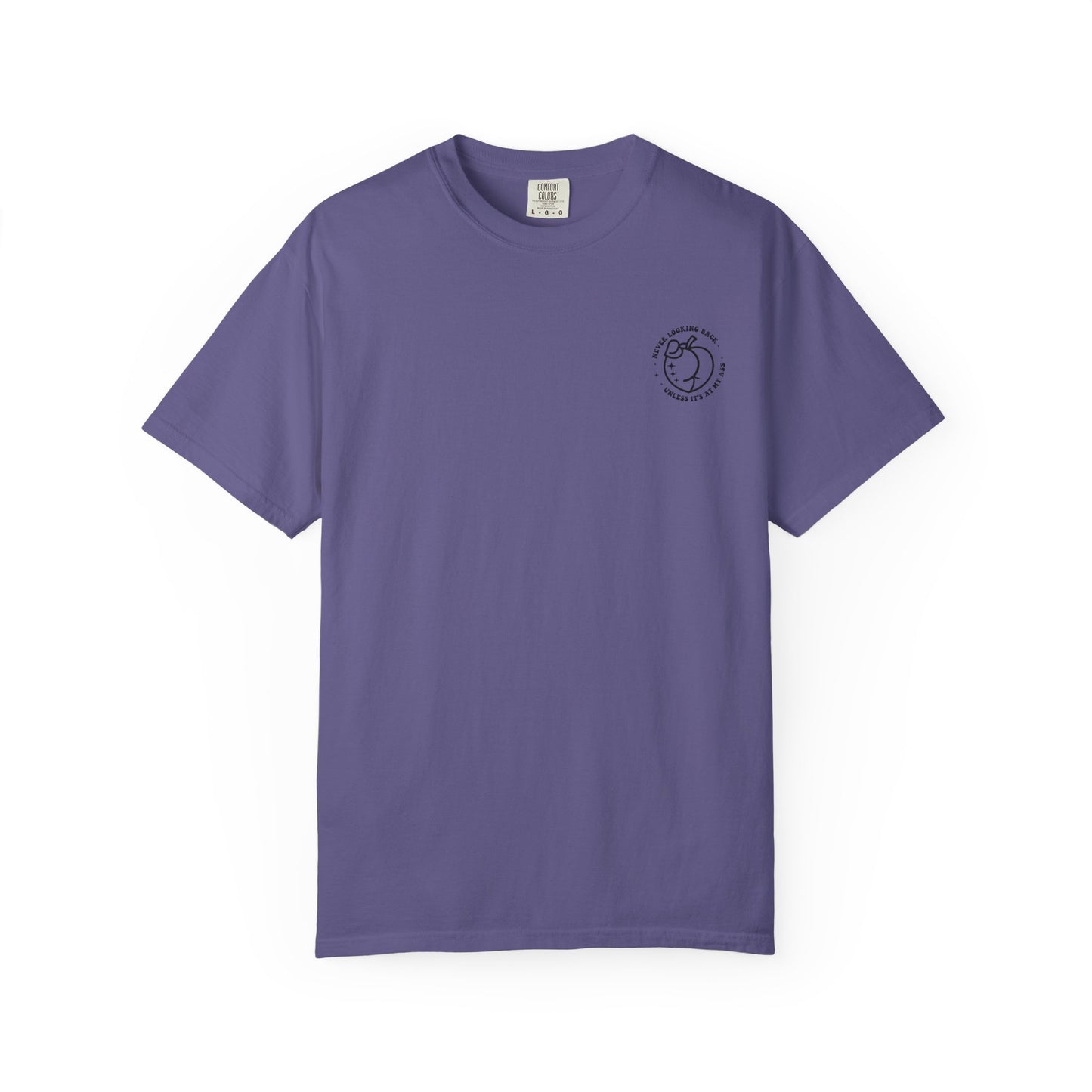 "Never looking back" Playful Unisex T-Shirt with Reflective Message, Motivational Tee