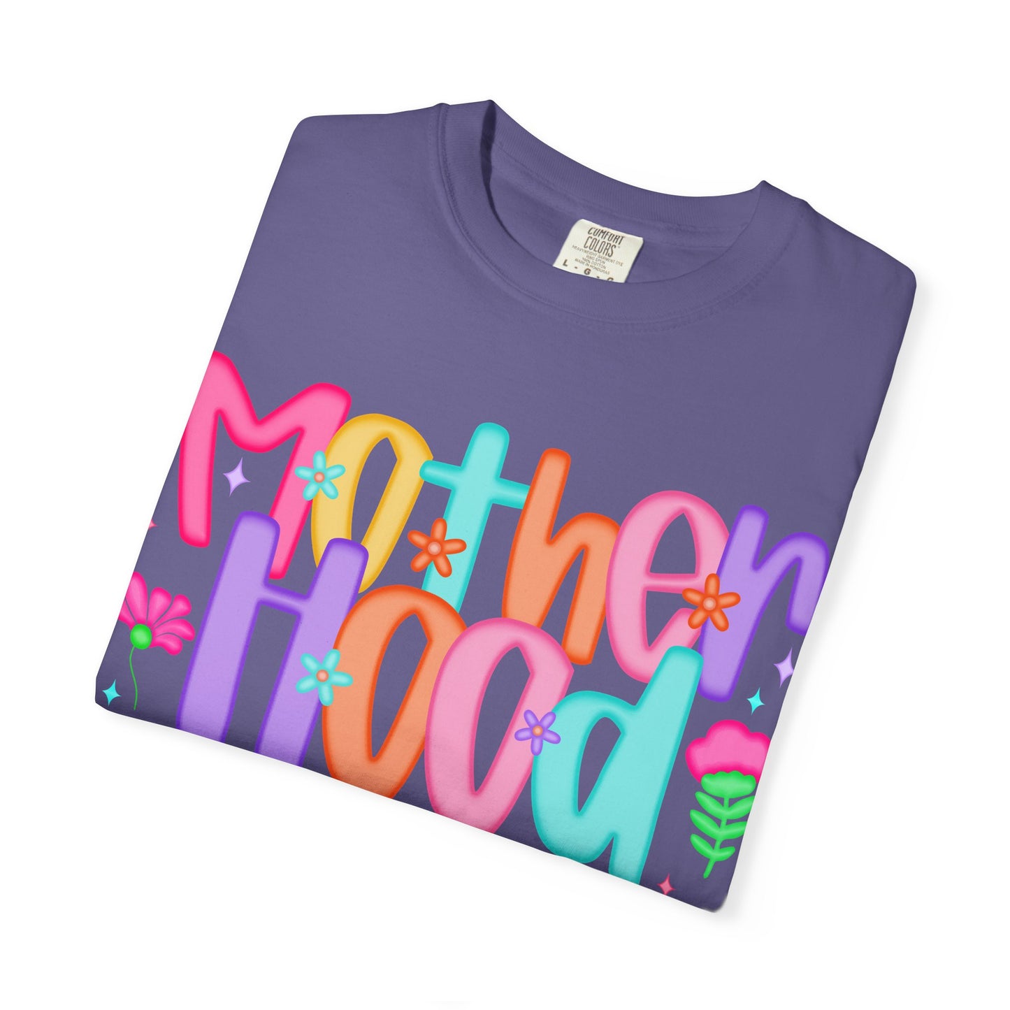 Motherhood Vibes Garment-Dyed T-Shirt | Creative Design for Moms
