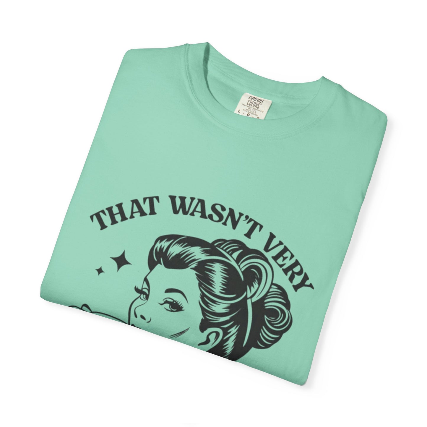 Retro Graphic T-Shirt - 'That Wasn’t Very Cash Money of You' - Unisex