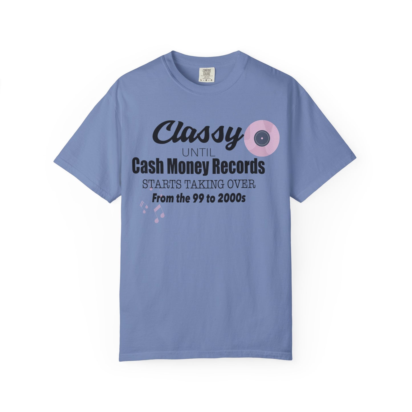 Classy Until Unisex T-Shirt - Nostalgic 90s & 2000s Vibe
