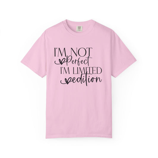 Limited Edition Tee - I'm Not Perfect, Unisex T-shirt, Gift for