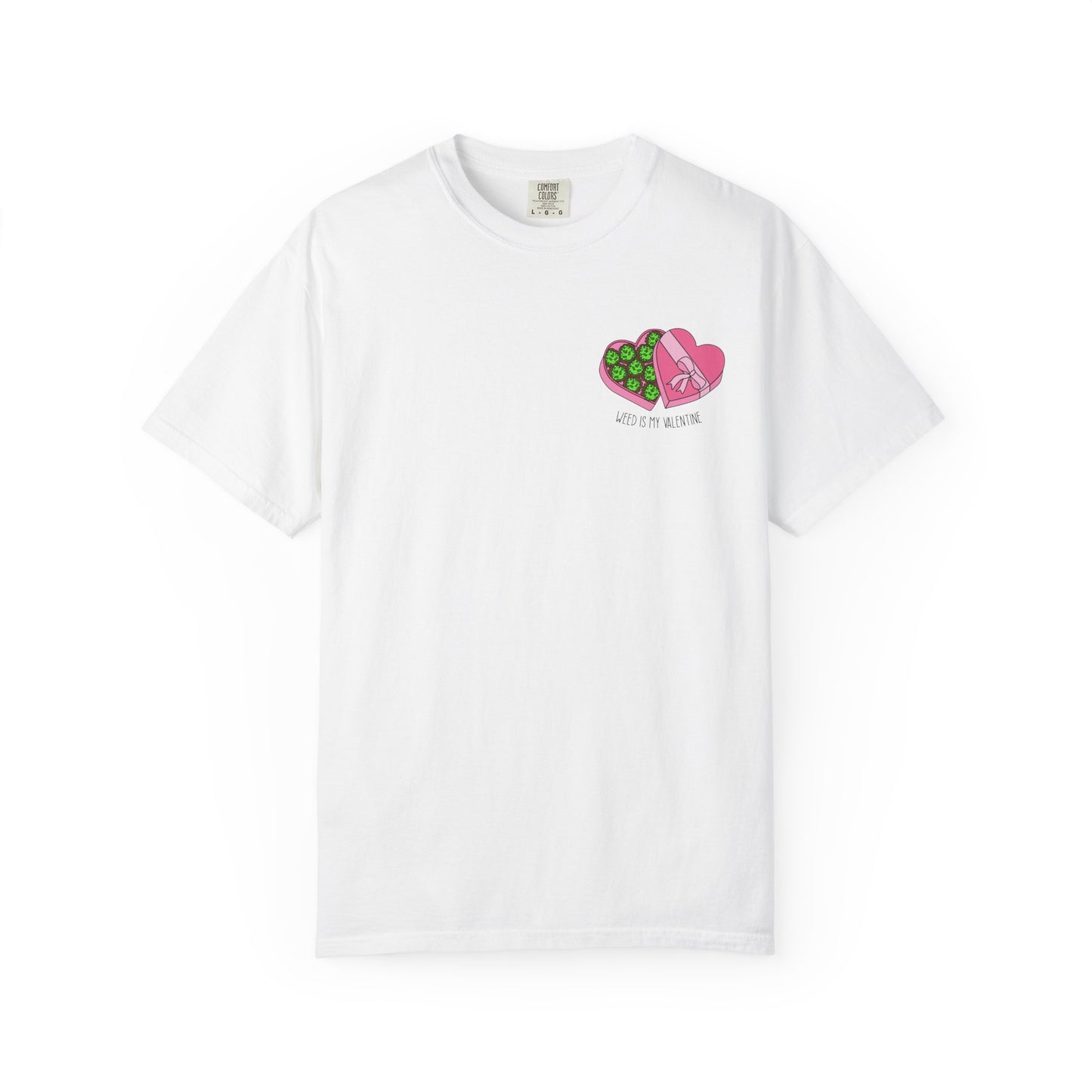 Valentine's Day Cannabis T-Shirt, Unisex Gift for Stoner Friends, Funny Weed Tee, Cute Couple Apparel, Love & 420 Merch
