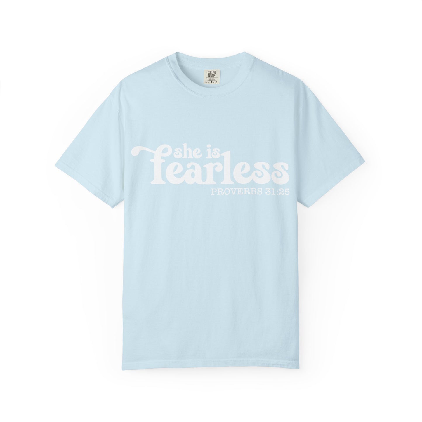 Fearless T-Shirt, Inspirational Tee, Christian Gift, Proverbs 31:25 Shirt, Casual Wear, Motivational Apparel