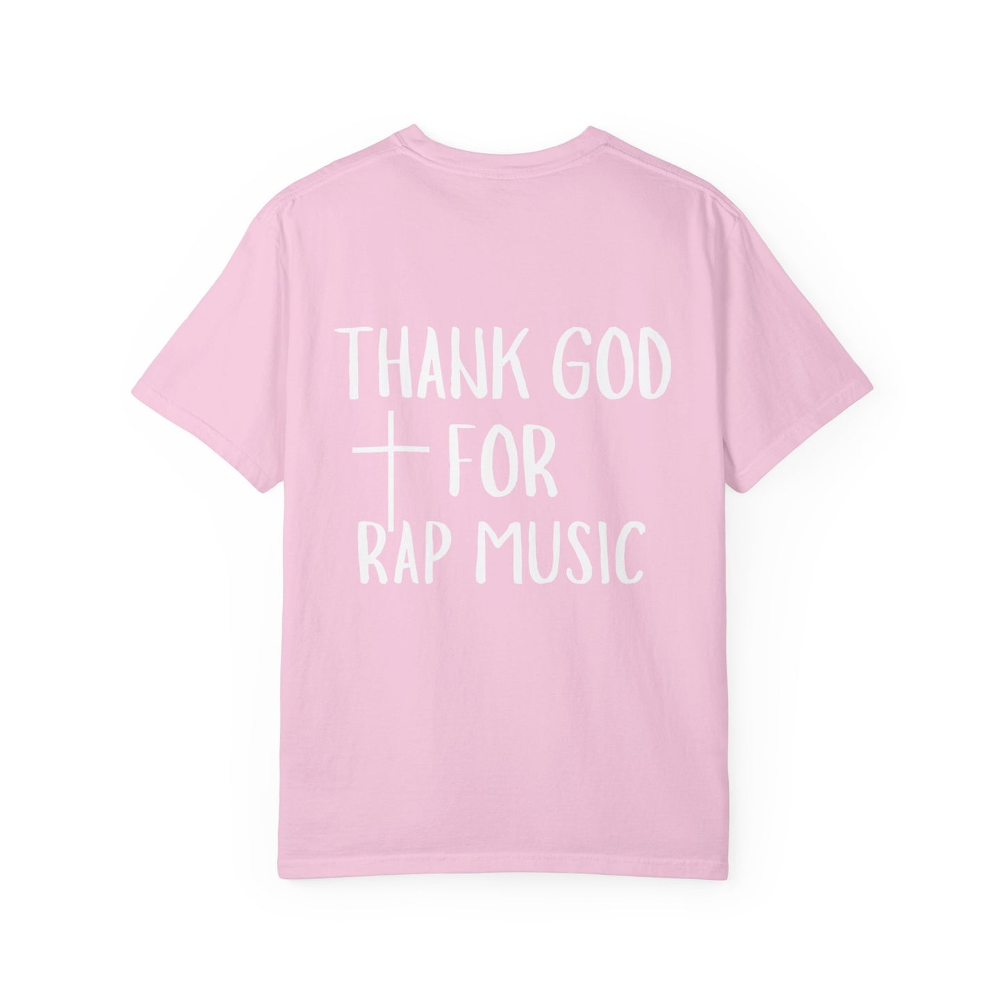 Thank God for Rap Music T-Shirt