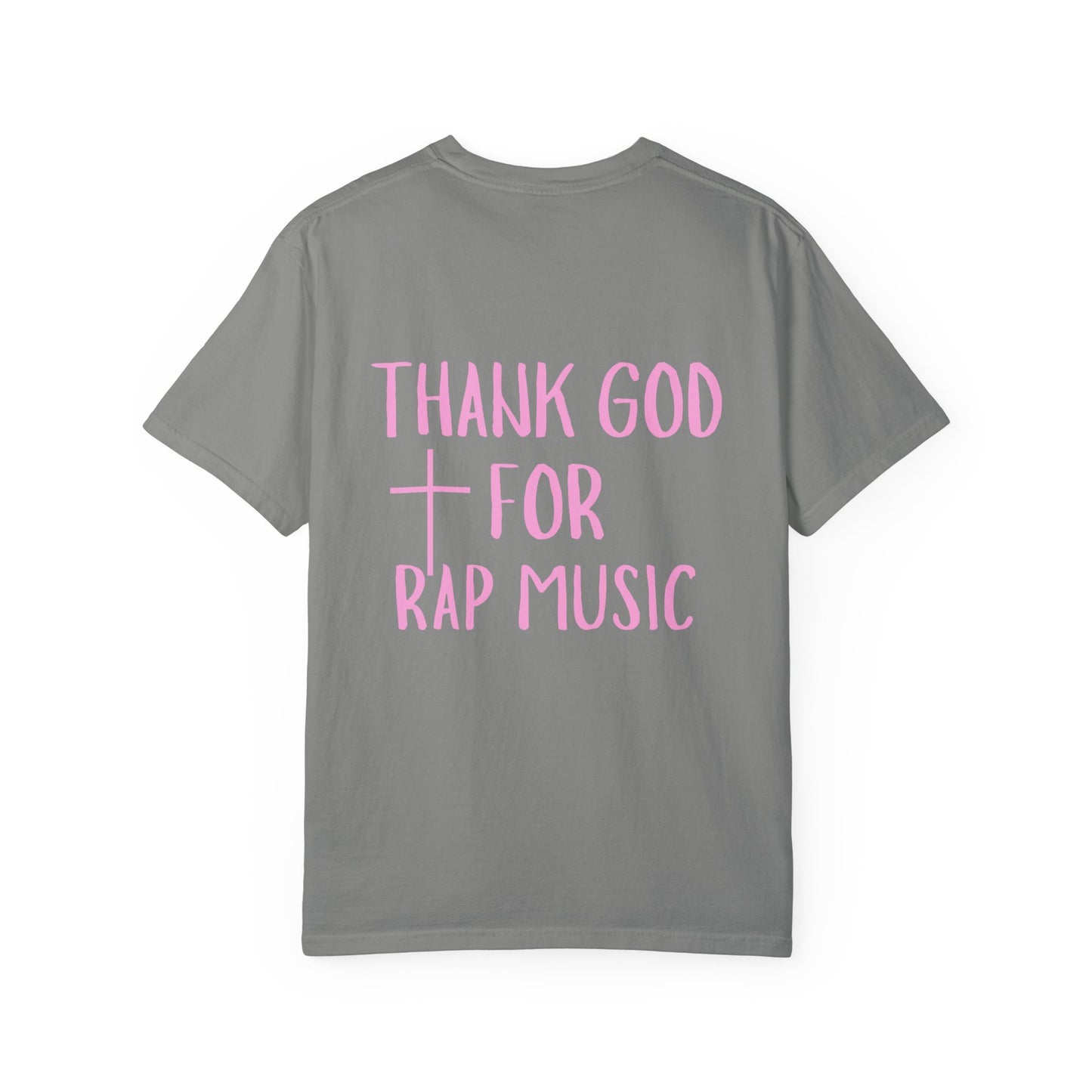 Thank God for Rap Music T-Shirt
