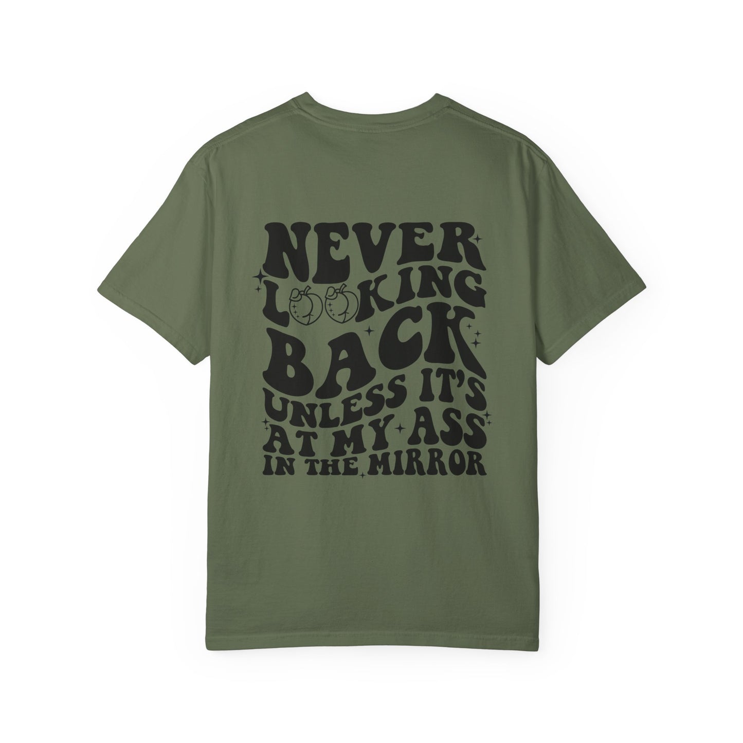 "Never looking back" Playful Unisex T-Shirt with Reflective Message, Motivational Tee