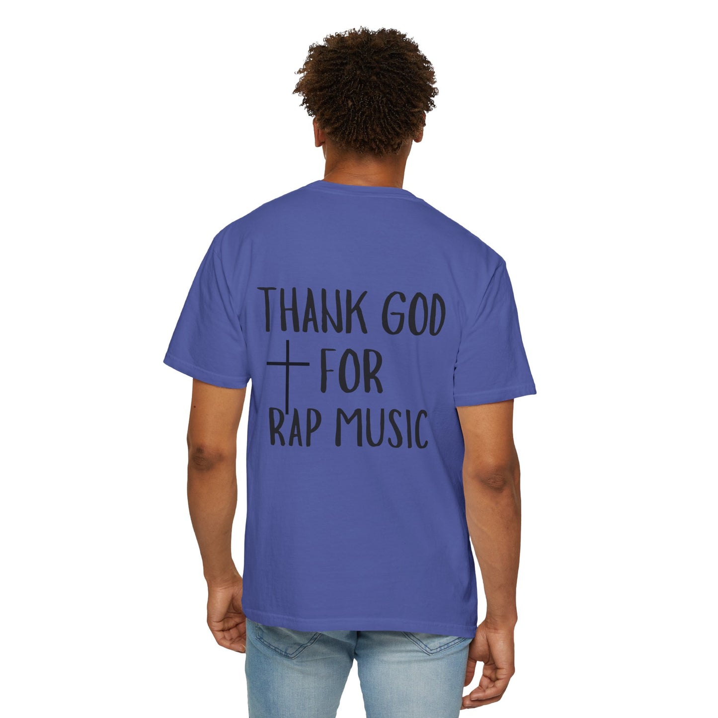 Thank God for Rap Music T-Shirt