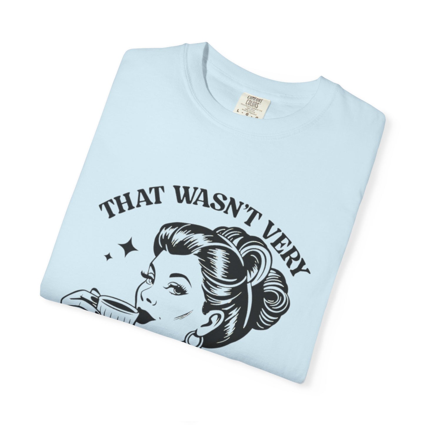 Retro Graphic T-Shirt - 'That Wasn’t Very Cash Money of You' - Unisex