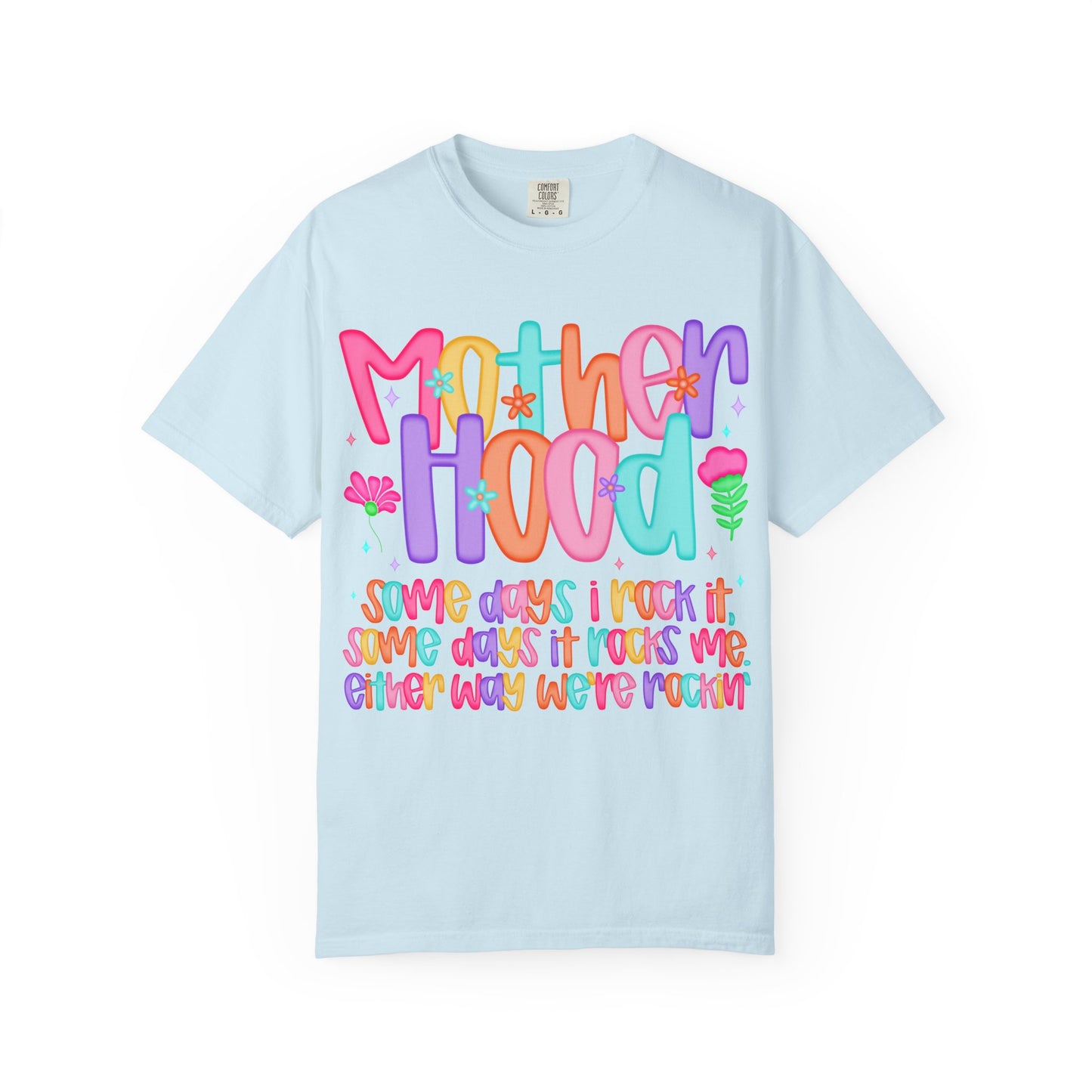 Motherhood Vibes Garment-Dyed T-Shirt | Creative Design for Moms