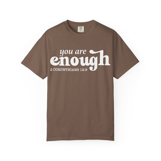 "You are enough"-graphic tee