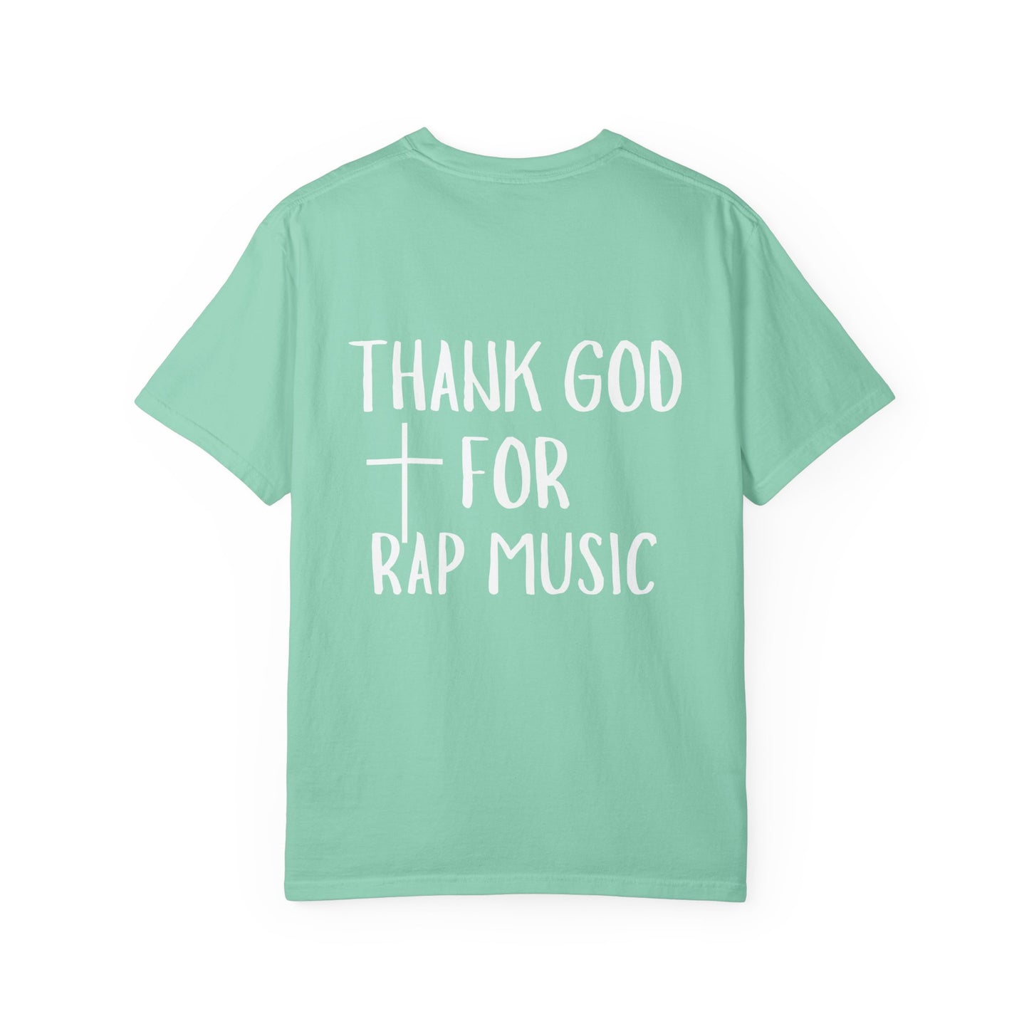 Thank God for Rap Music T-Shirt