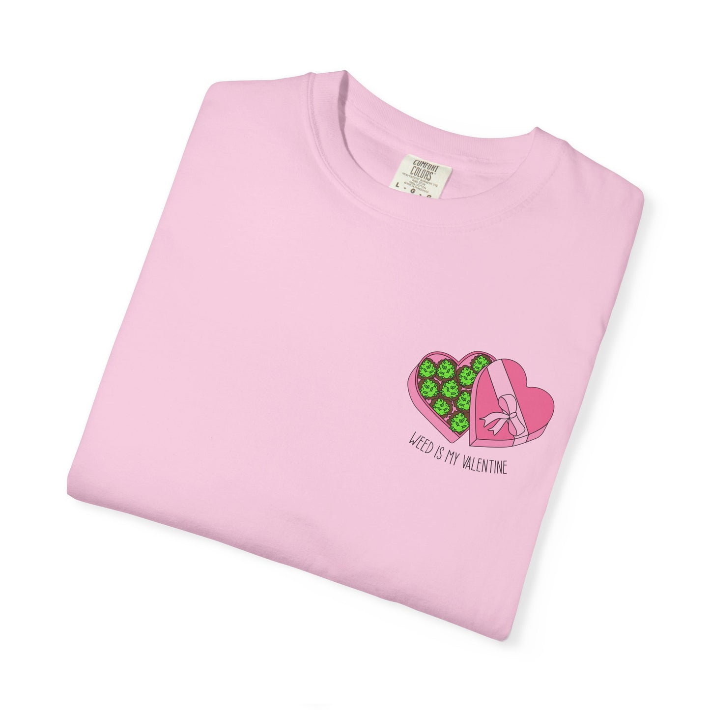 Valentine's Day Cannabis T-Shirt, Unisex Gift for Stoner Friends, Funny Weed Tee, Cute Couple Apparel, Love & 420 Merch