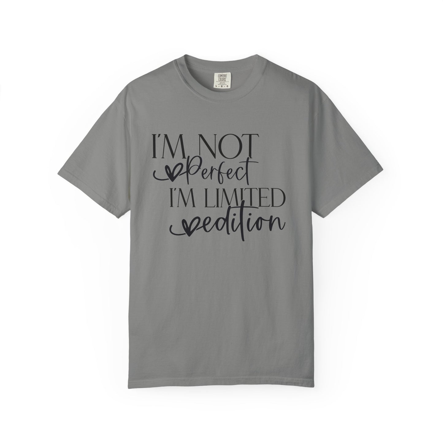 Limited Edition Tee - I'm Not Perfect, Unisex T-shirt, Gift for