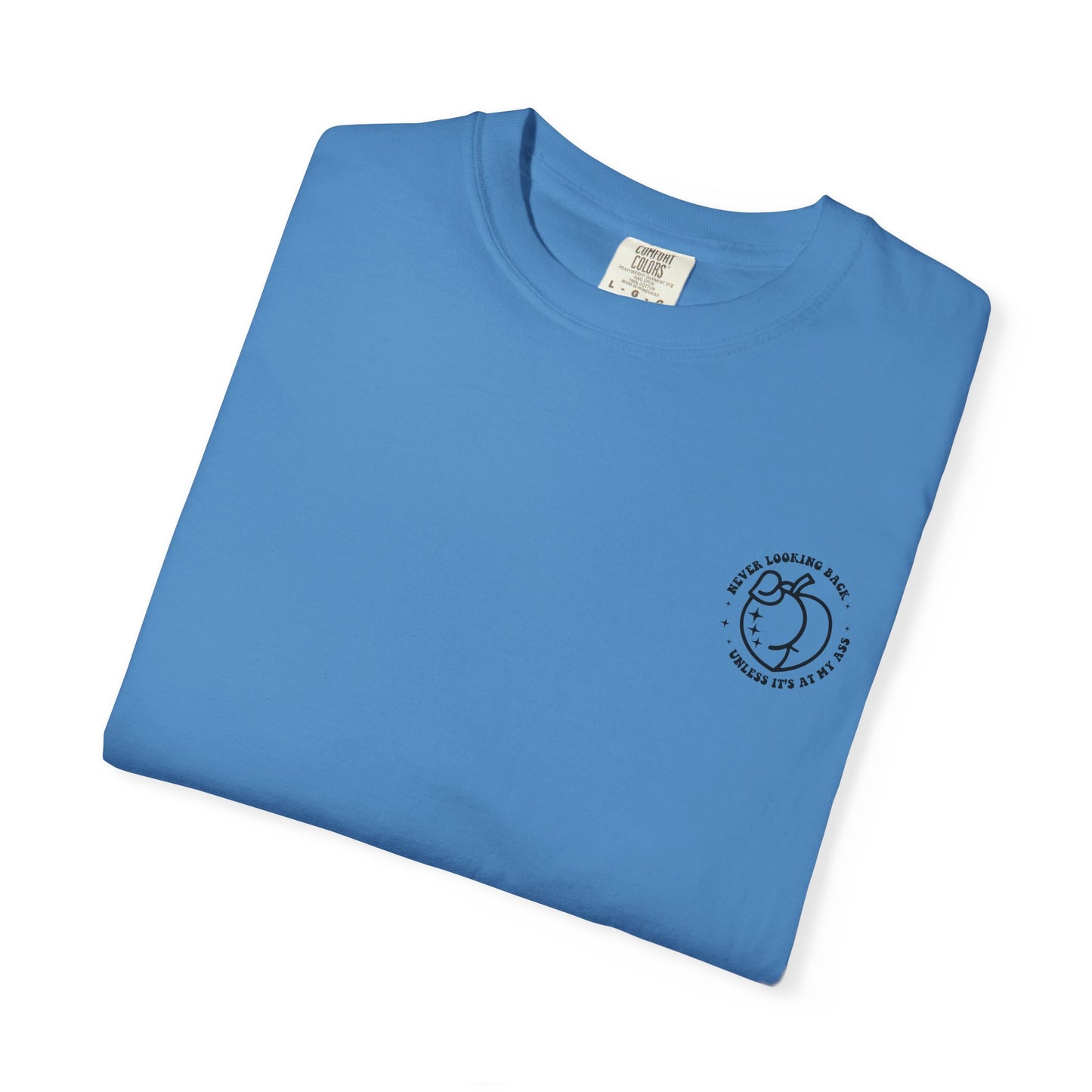 "Never looking back" Playful Unisex T-Shirt with Reflective Message, Motivational Tee
