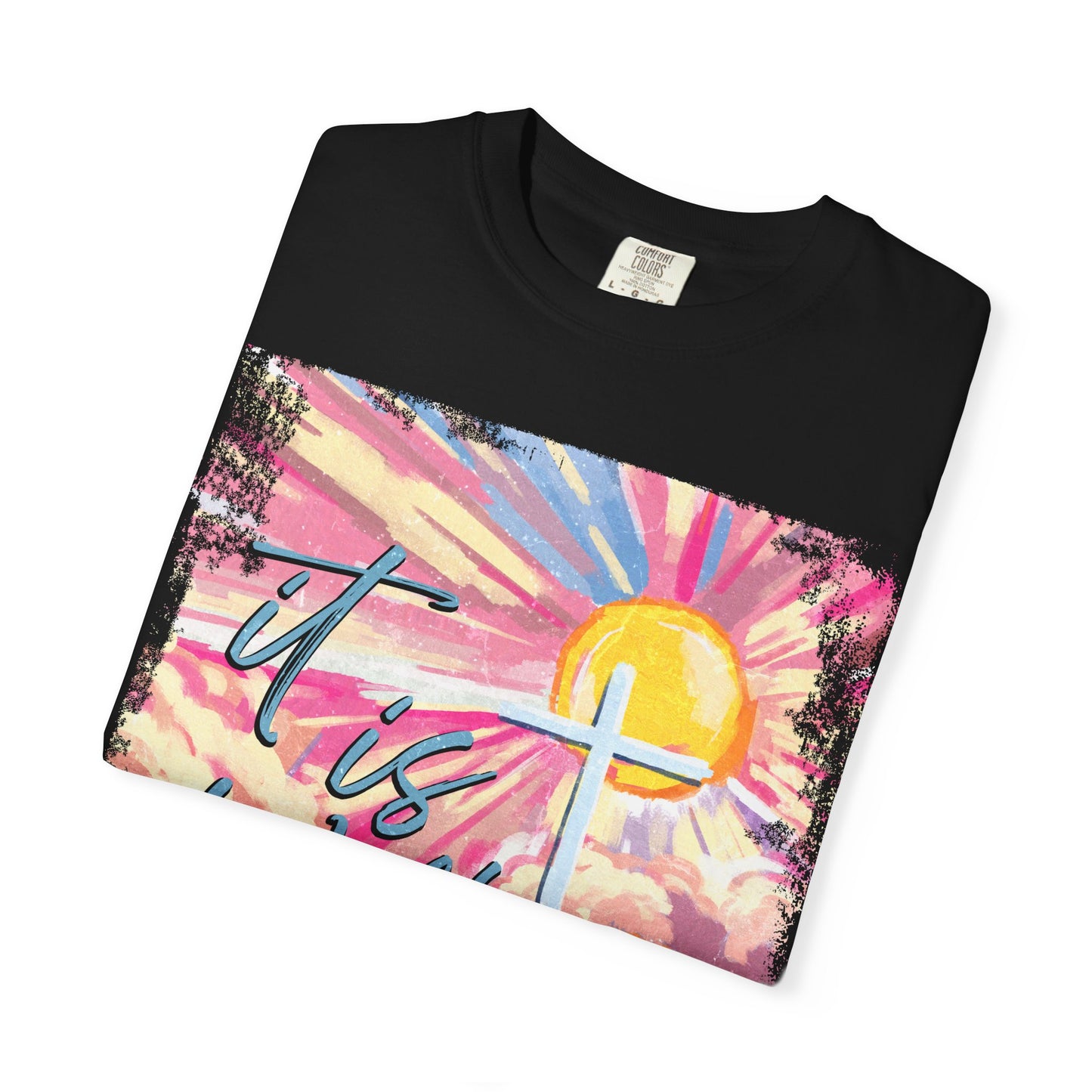 'It is Well'... graphic tee