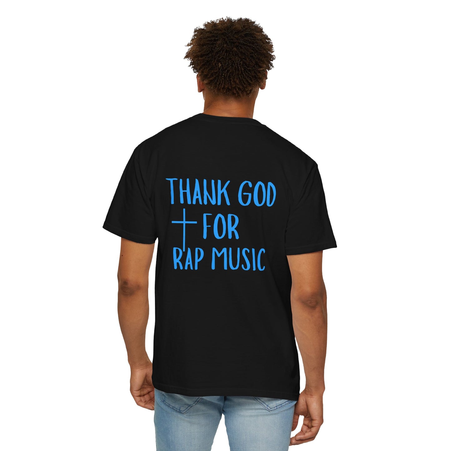 Thank God for Rap Music T-Shirt