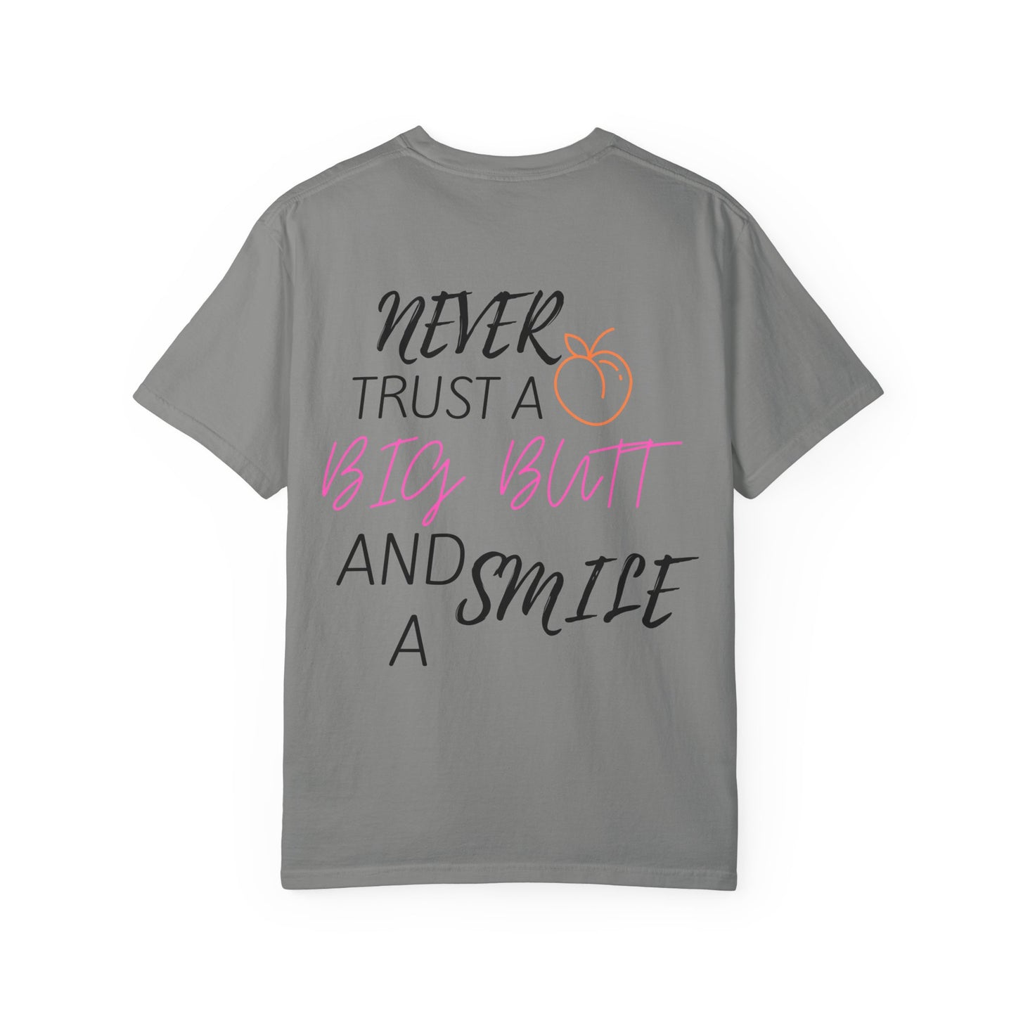 Playful Peach T-Shirt: Funny Quote, Unisex Tee