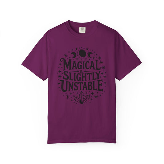 Magical & Slightly Unstable T-Shirt, Trendy Tee for Mystics