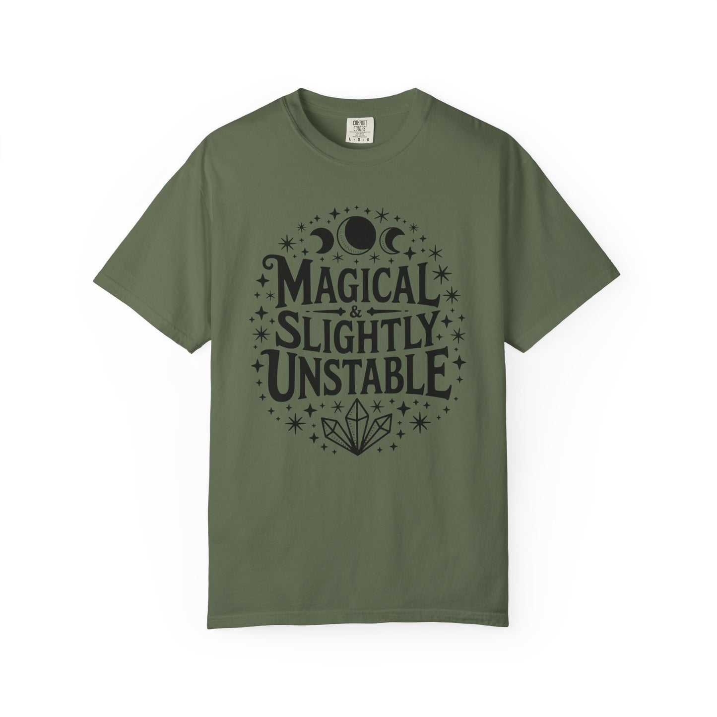 Magical & Slightly Unstable T-Shirt, Trendy Tee for Mystics